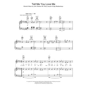 Tell Me You Love Me